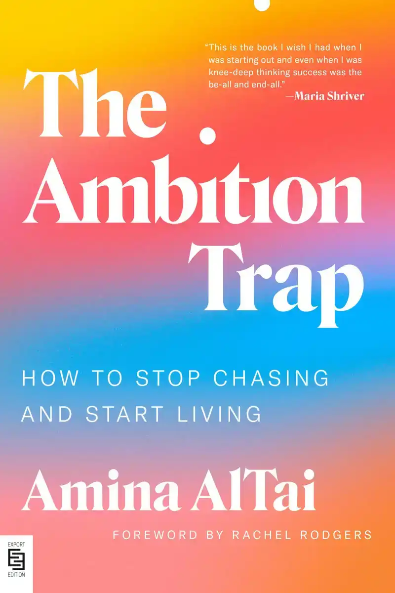THE AMBITION TRAP