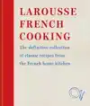LAROUSSE FRENCH COOKING