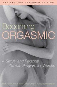 BECOMING ORGASMIC