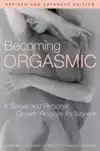 BECOMING ORGASMIC