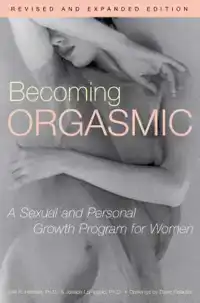 BECOMING ORGASMIC