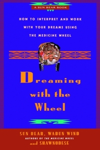 DREAMING WITH THE WHEEL