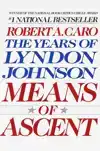 MEANS OF ASCENT