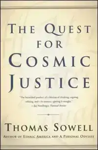 THE QUEST FOR COSMIC JUSTICE