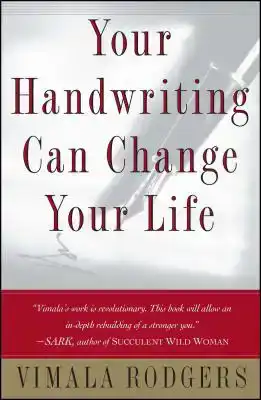 YOUR HANDWRITING CAN CHANGE YOUR LIFE