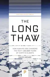 THE LONG THAW