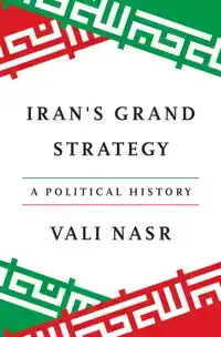 IRAN'S GRAND STRATEGY