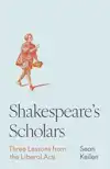 Shakespeare's Scholars