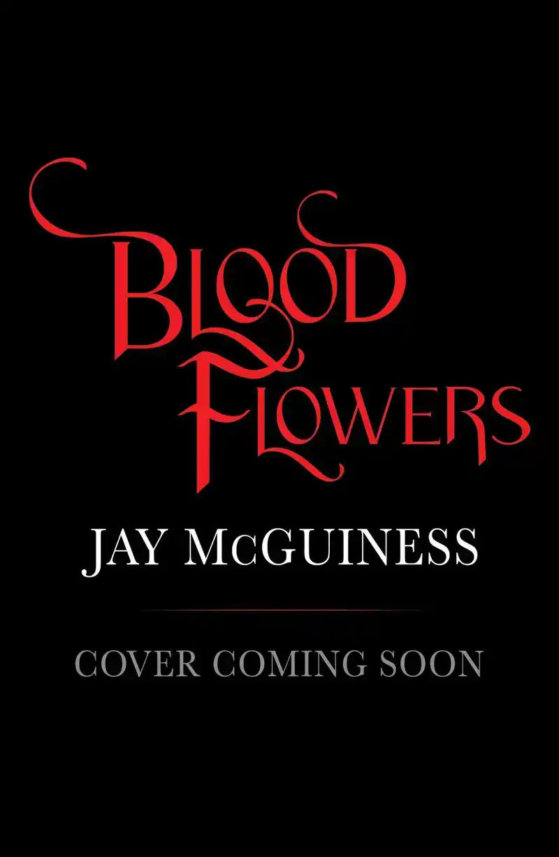 BLOOD FLOWERS