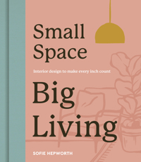 SMALL SPACE, BIG LIVING