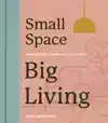 SMALL SPACE, BIG LIVING