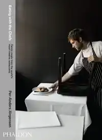 EATING WITH THE CHEFS