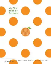 MY FIRST BOOK OF PATTERNS