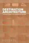DESTINATION ARCHITECTURE