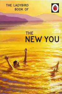 THE LADYBIRD BOOK OF THE NEW YOU