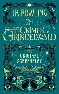 FANTASTIC BEASTS: THE CRIMES OF GRINDELWALD - THE ORIGINAL S