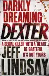 DARKLY DREAMING DEXTER