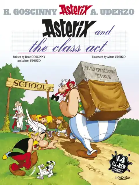 ASTERIX: ASTERIX AND THE CLASS ACT