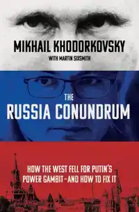 THE RUSSIA CONUNDRUM