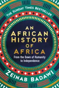 AN AFRICAN HISTORY OF AFRICA