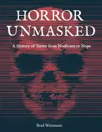 HORROR UNMASKED