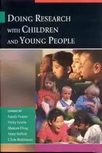 DOING RESEARCH WITH CHILDREN AND YOUNG PEOPLE