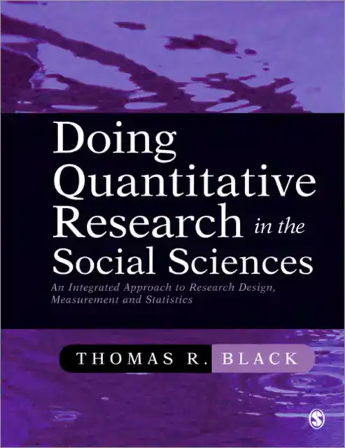 DOING QUANTITATIVE RESEARCH IN THE SOCIAL SCIENCES