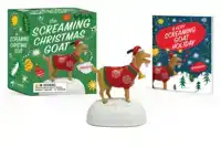 THE SCREAMING CHRISTMAS GOAT: AHHHHH!