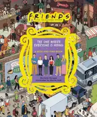 FRIENDS: THE ONE WHERE EVERYONE IS HIDING