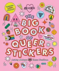 THE BIG BOOK OF QUEER STICKERS