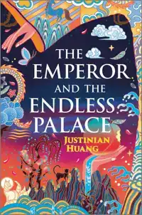 THE EMPEROR AND THE ENDLESS PALACE