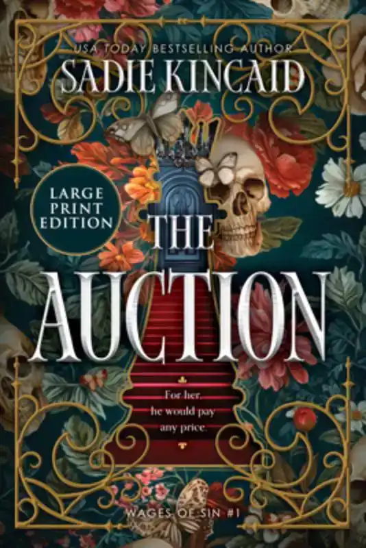 The Auction: A Spicy, Dark, Beauty & the Beast Romance Novel