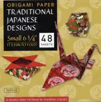 ORIGAMI PAPER - TRADITIONAL JAPANESE DESIGNS - SMALL 6 3/4"