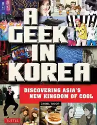 A GEEK IN KOREA