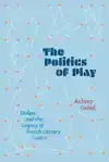 The Politics of Play