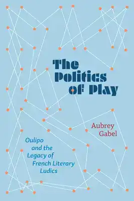 The Politics of Play