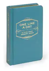 ONE LINE A DAY: A FIVE-YEAR MEMORY BOOK