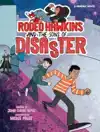 Rodeo Hawkins and the Sons of Disaster: A Graphic Novel