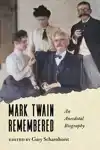 Mark Twain Remembered