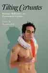 Tilting Cervantes