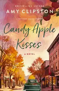 Candy Apple Kisses: A Sweet Romance Novel