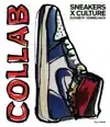 SNEAKERS X CULTURE: COLLAB