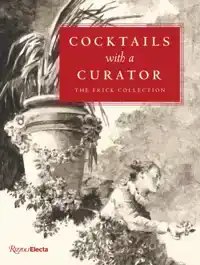 COCKTAILS WITH A CURATOR