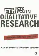 ETHICS IN QUALITATIVE RESEARCH: CONTROVERSIES AND CONTEXTS