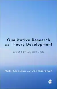 QUALITATIVE RESEARCH AND THEORY DEVELOPMENT