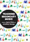 TEACHING SECONDARY MUSIC