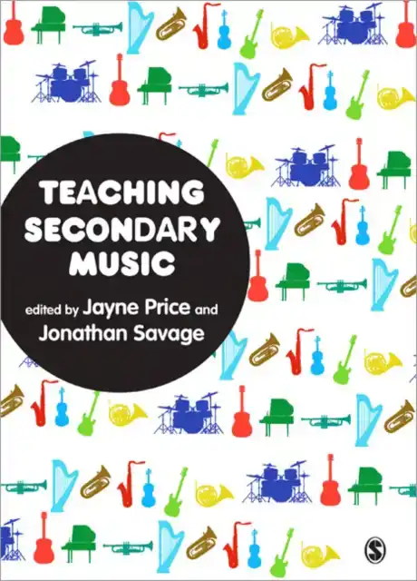 TEACHING SECONDARY MUSIC
