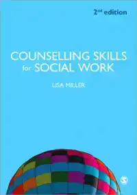 COUNSELLING SKILLS FOR SOCIAL WORK