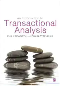 AN INTRODUCTION TO TRANSACTIONAL ANALYSIS