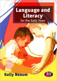 LANGUAGE AND LITERACY FOR THE EARLY YEARS